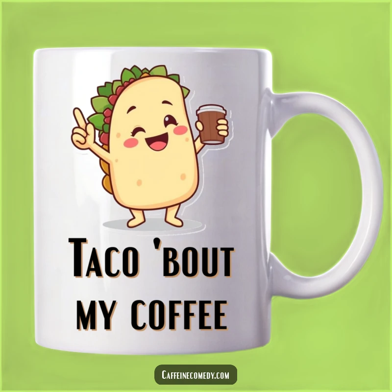Funny Taco Victory Dance Mug - Hilarious Coffee Cup for Taco Lovers