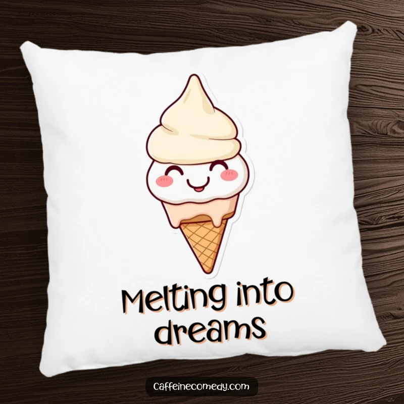 Funny Ice Cream Pillow: A smiling ice cream cone character melting happily, offering comfort and a touch of sweetness.