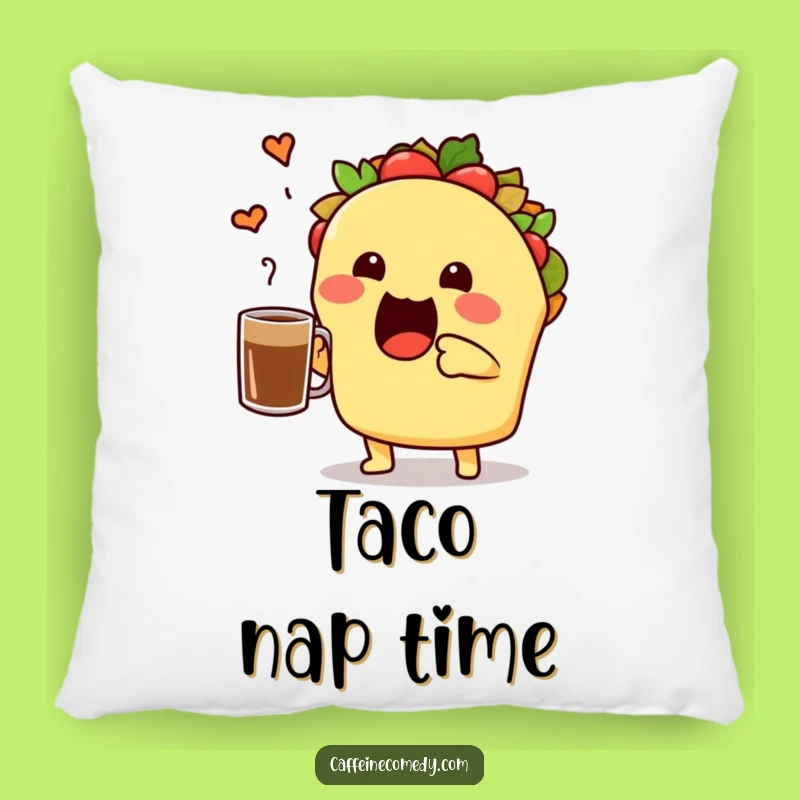 Funny Taco Comfort Pillow: Fiesta Coffee Buddy