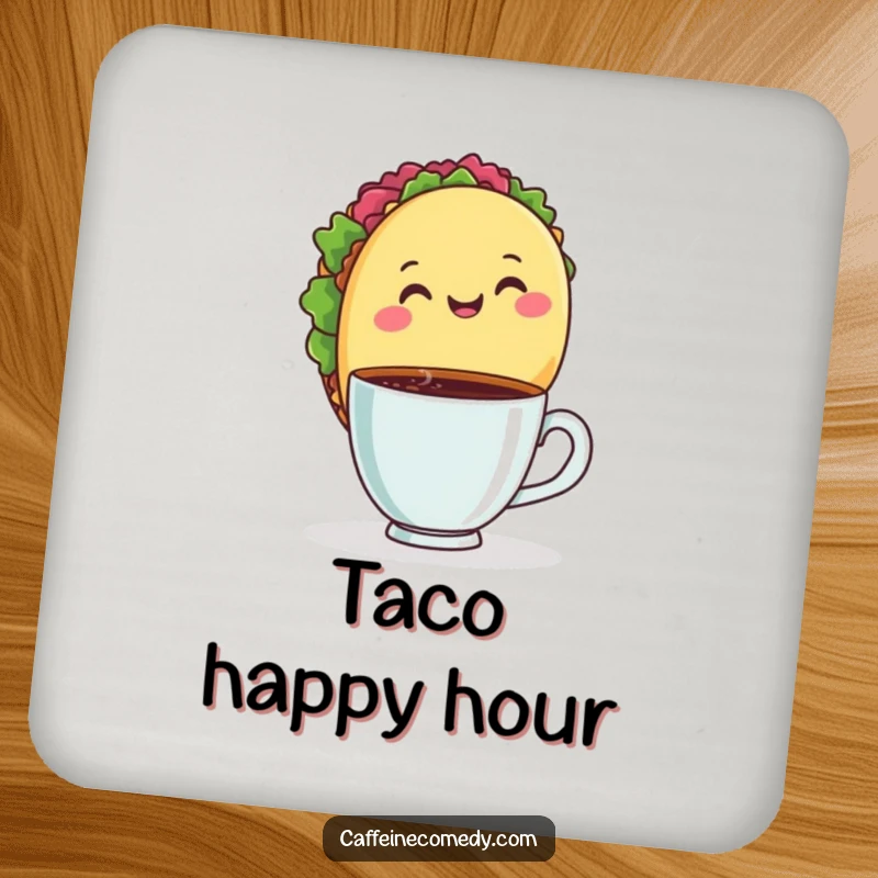 Funny drink coasters featuring a happy taco with a coffee cup, adding a touch of culinary fun and surface protection.
