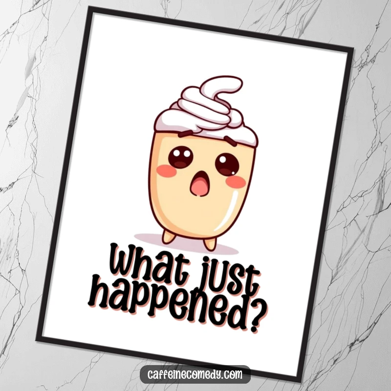 Funny poster art of a shocked latte character, ideal for wall decor, conveying surprise and adding a humorous coffee-themed touch.
