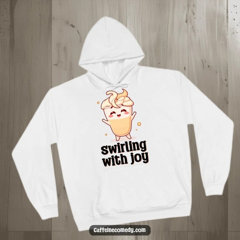 Funny hoodie featuring a giggling latte character performing a fancy swirl motion, perfect for cozy, laughter-filled days.