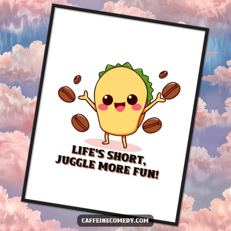 Funny Free Printable Wall Art: Amusing kawaii taco juggles three coffee beans with impressive dexterity and charm.