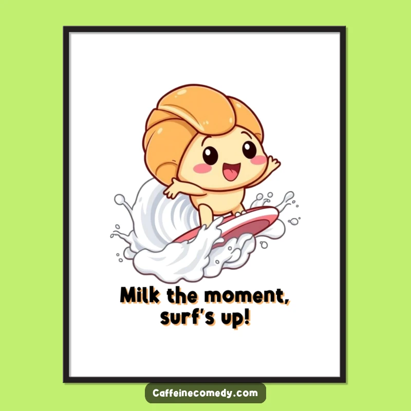 Free Printable Wall Art: Kawaii Croissant Surfing Milk Wave Funny Downloadable Art Gift