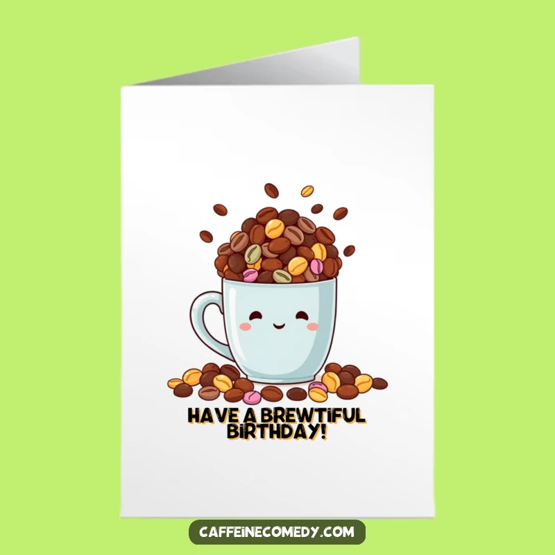 Free Printable Birthday Card: Coffee Bean Mug Funny Downloadable Gift