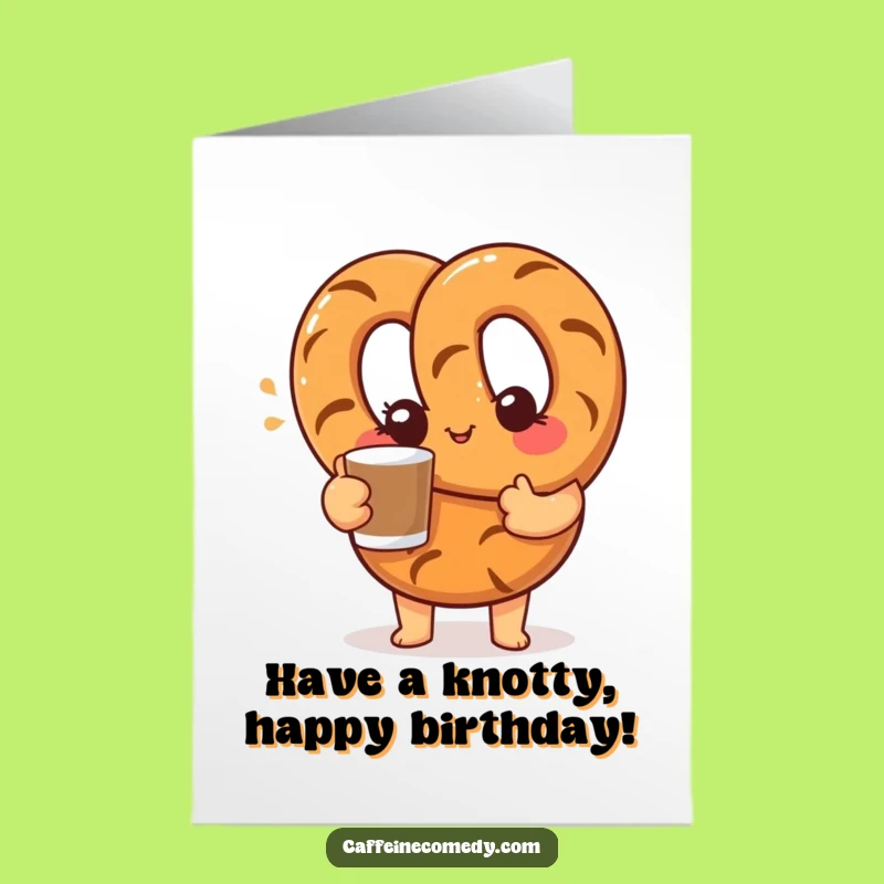 Free Printable Birthday Card: Winking Pretzel Offers Coffee - A Funny Downloadable Gift!