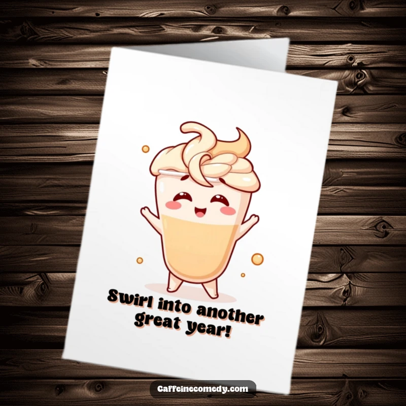 Funny free printable birthday card: a giggling latte character gracefully doing a fancy swirl motion, celebrating joyfully.