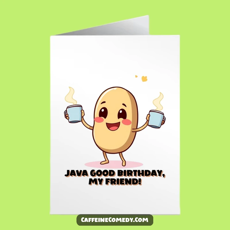 Free Printable Coffee Birthday Card: Downloadable Funny Bean Art for a Jolt of Joy Gift