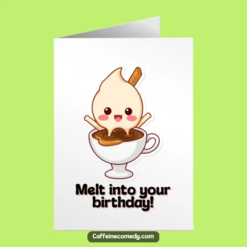 Free Printable Birthday Card: Melting Ice Cream Coffee - A Funny Downloadable Gift!