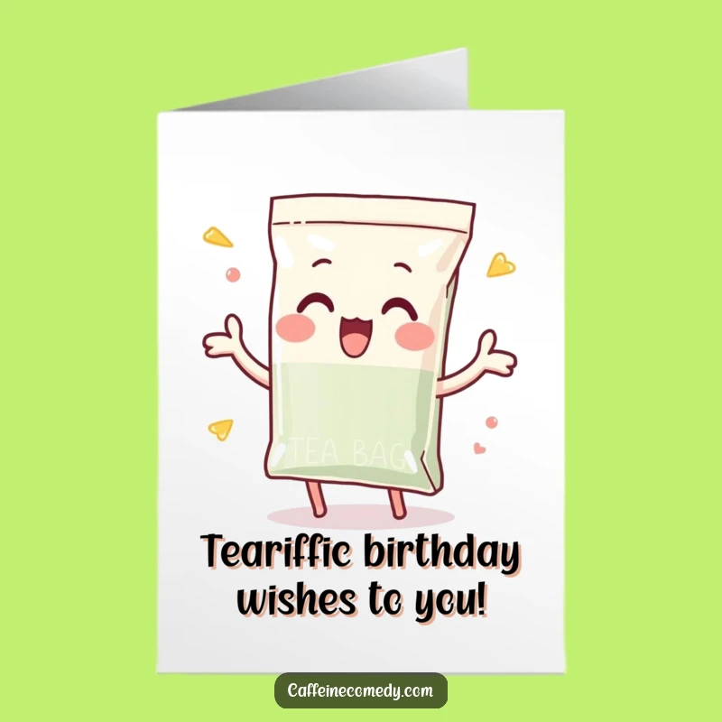 Free Printable Tea Bag Card: Funny Birthday Downloadable Gift for Tea Lovers