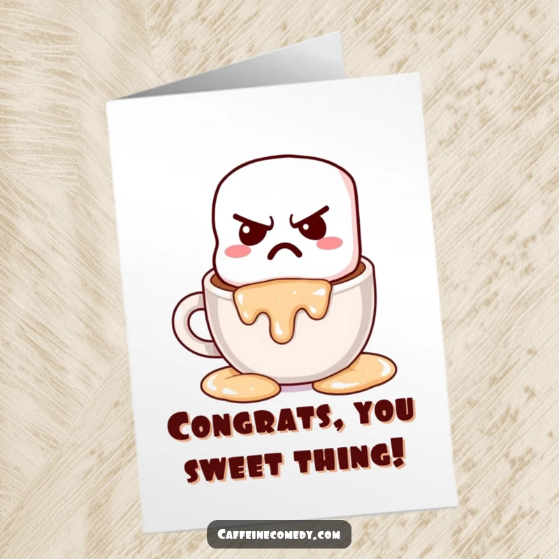 Funny Free Printable Congratulations Card: A grumpy kawaii marshmallow melting with a sigh into a hot chocolate mug.