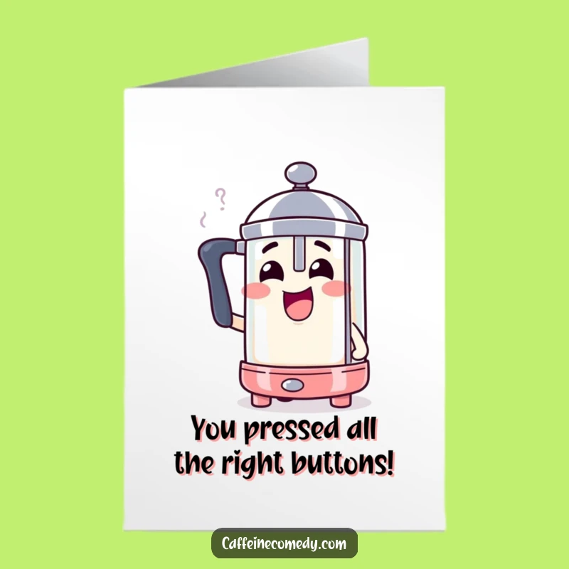 Free Printable Congrats Card: French Press Steams with Joy for Your Success