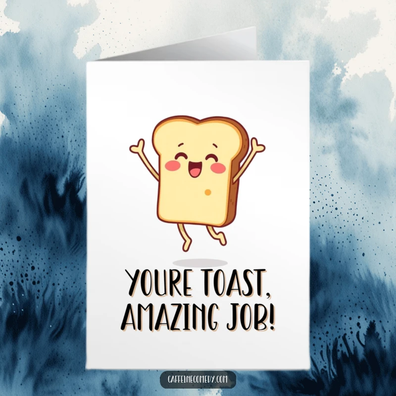 Funny Free Printable Congratulations Card showing a piece of toast character jumping for joy, expressing surprise and excitement.