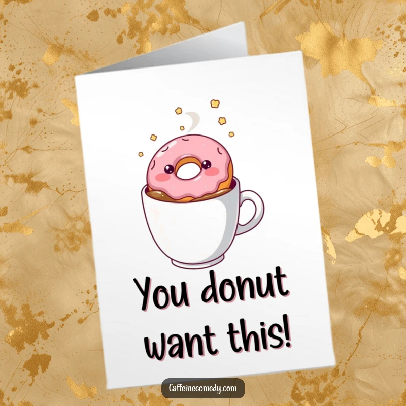 Funny Free Printable Congrats Card: A smiling kawaii doughnut floating dreamily in a coffee mug.