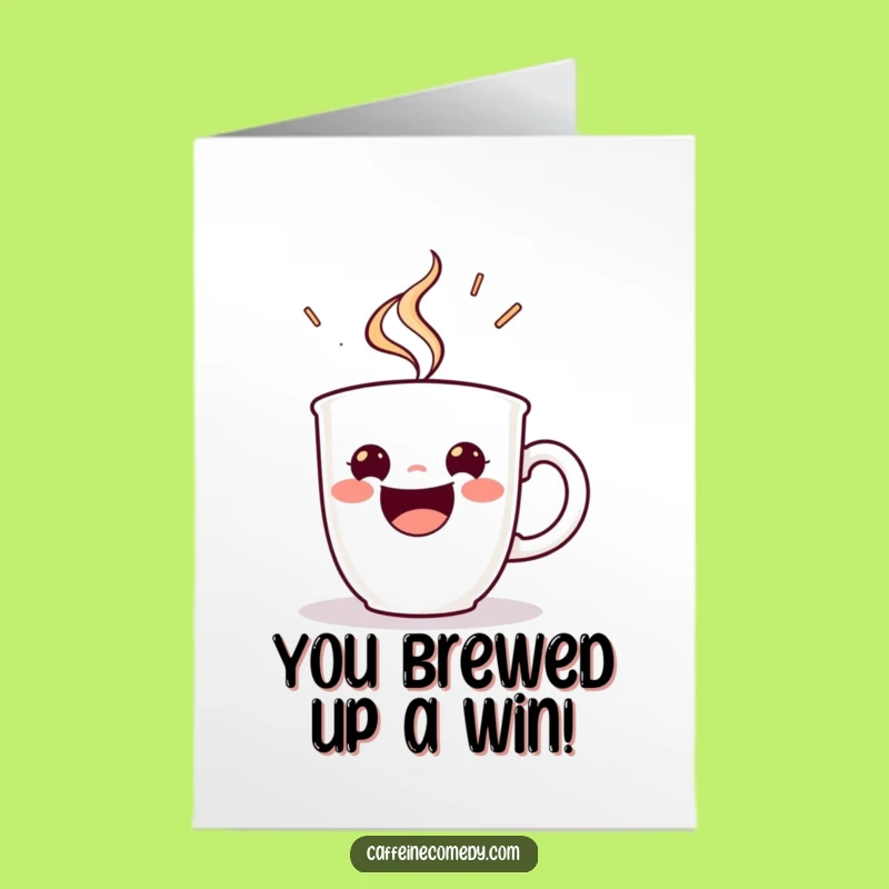 Free Printable Espresso Card: Funny Congratulations Downloadable Gift for Achievers