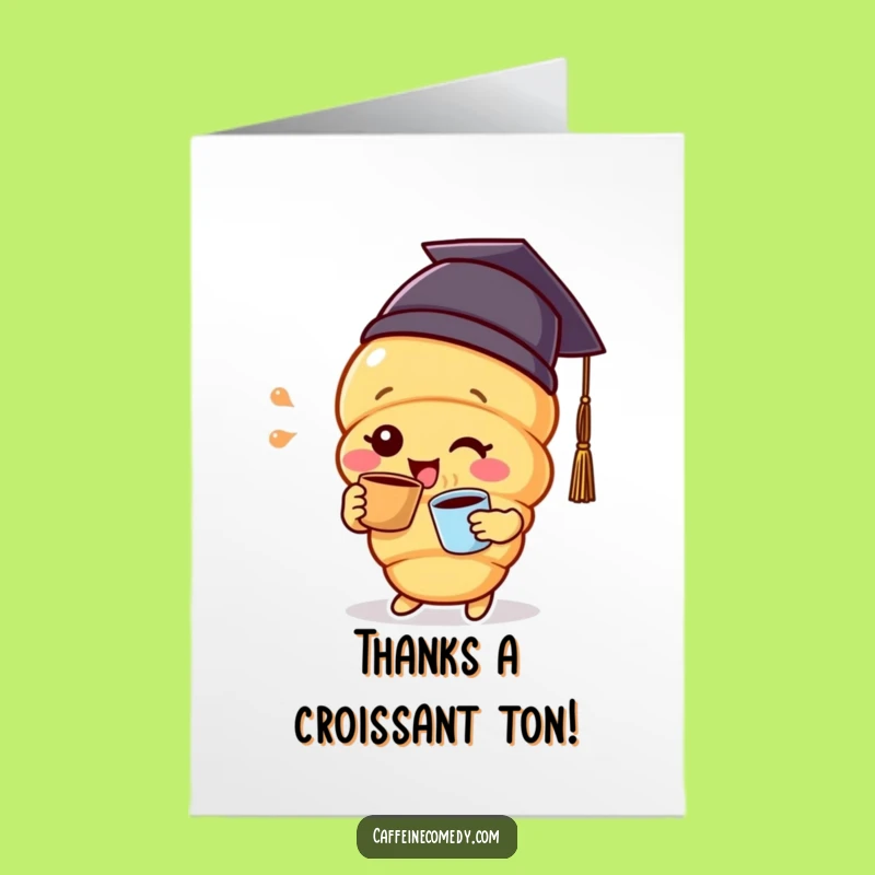 Free Printable Thank You Card: Coffee-Sipping Croissant - Downloadable Appreciation
