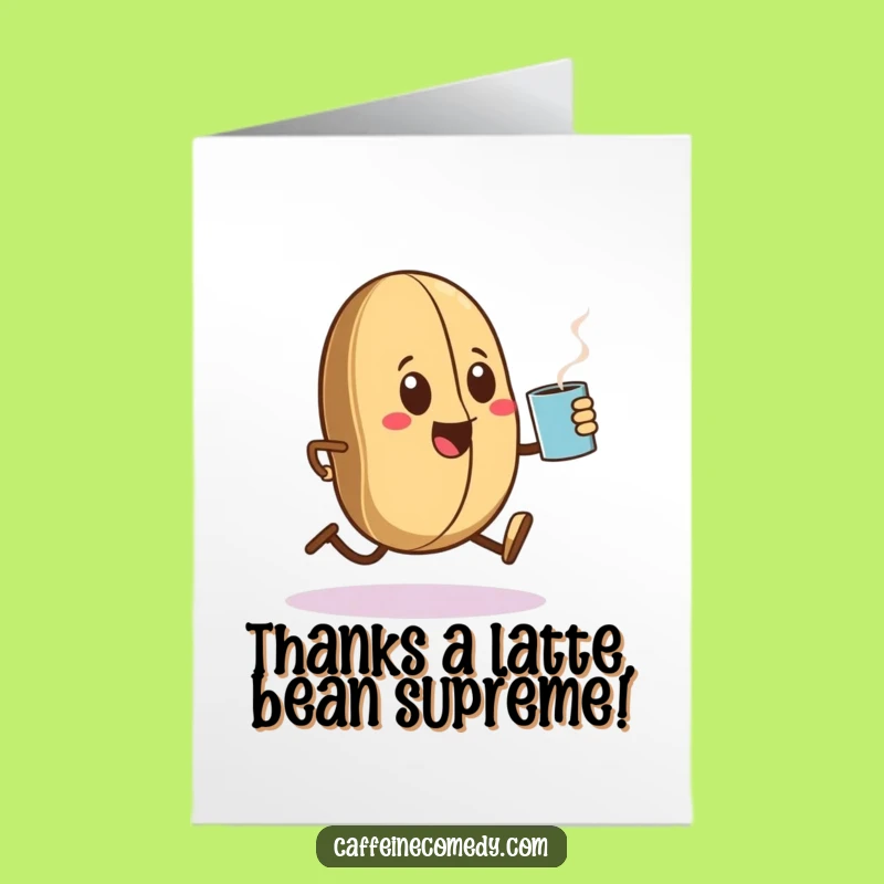 Free Printable Thank You Card: Energetic Coffee Bean - Quick Download Appreciation