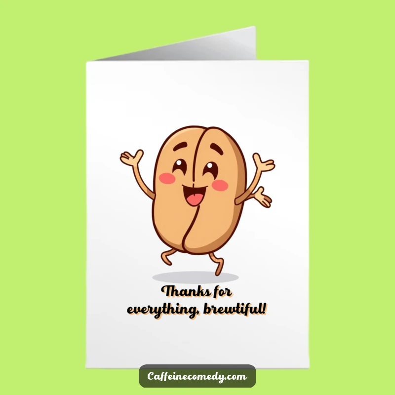Free Printable Thank You Card: Coffee Bean's Energetic Thanks for Your Help