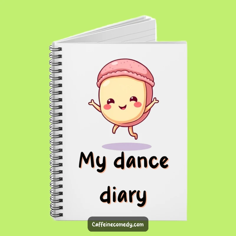 Funny Dancing Macaron Notebook: Playful Pastry Character Doing a Tiny Dance, Journal Gift