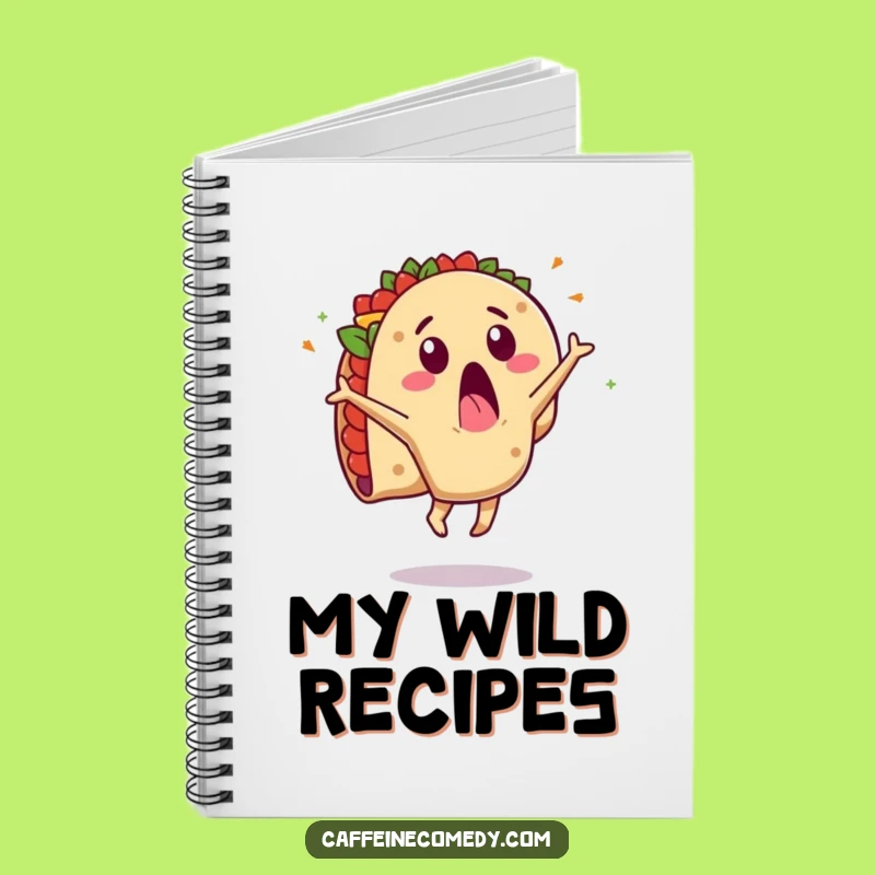 Funny Taco Cartwheel Notebook: Surprised Character's Messy Flip, For Your Notes!