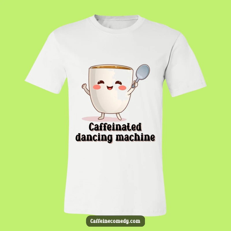 Funny Dancing Mug Spoon Dance T-Shirt: Wear Your Morning Enthusiasm